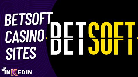 Betsoft Casinos for 2024 (Software & Best 84 Reviewed) .